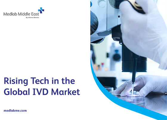 Rising Tech in the Global IVD Market article - Medlab Middle East